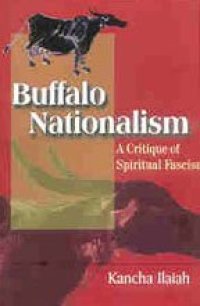 cover of the book Buffalo Nationalism: A Critique of Spiritual Fascism