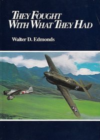 cover of the book They Fought With What They Had