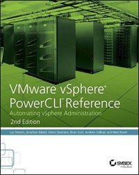 cover of the book VMware vSphere PowerCLI Reference: Automating vSphere Administration