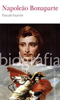 cover of the book Napoleão Bonaparte