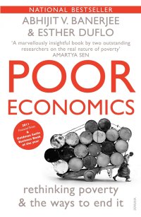 cover of the book Poor economics : a radical rethinking of the way to fight global poverty