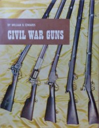 cover of the book Civil War Guns