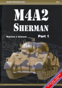 cover of the book Armor Photogallery 011 - M4A2 Sherman Part.1