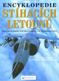 cover of the book Encyklopedie Stíhacích Letounů