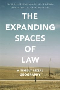 cover of the book The Expanding Spaces of Law: A Timely Legal Geography