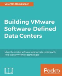 cover of the book Building VMware Software-Defined Data Centers