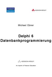 cover of the book Delphi 6  Datenbankprogrammierung