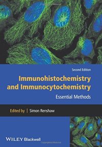 cover of the book Immunohistochemistry and Immunocytochemistry: Essential Methods