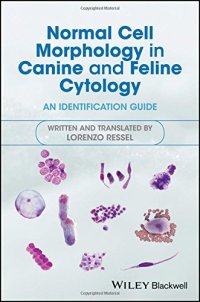 cover of the book Normal Cell Morphology in Canine and Feline Cytology: An Identification Guide