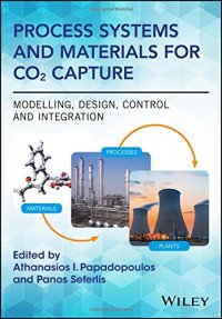 cover of the book Process Systems and Materials for CO2 Capture: Modelling, Design, Control and Integration