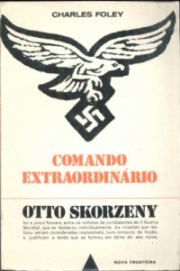 cover of the book Comando Extraordinario - Otto Skorzeny