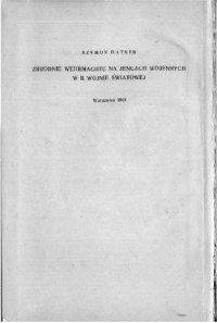 cover of the book Преступления немецко-фашистского вермахта в отношении военнопленных во Второй мировой войне