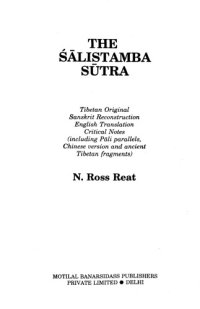 cover of the book The Śālistambha sūtra : Tibetan original, Sanskrit reconstruction, English translation, critical notes (including Pali parallels, Chinese version, and ancient Tibetan fragments)