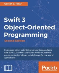 cover of the book Swift 3 Object-Oriented Programming