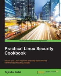 cover of the book Practical Linux Security Cookbook