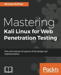 cover of the book Mastering Kali Linux for Web Penetration Testing