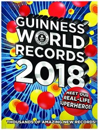 cover of the book Guinness World Records 2018