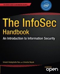 cover of the book The InfoSec Handbook: An Introduction to Information Security