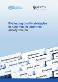 cover of the book Evaluating quality strategies in Asia-Pacific countries : survey results.