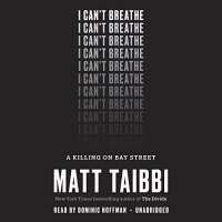 cover of the book I Can’t Breathe: A Killing on Bay Street Part 2/2 [AUDiOBOOK]