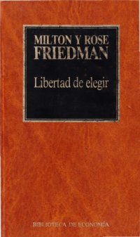 cover of the book Libertad de Elegir [chapters 1-6 ONLY]