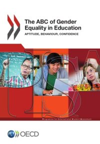 cover of the book The ABC of gender equality in education : aptitude, behaviour, confidence.