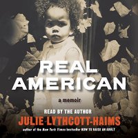 cover of the book Real American: A Memoir [AUDiOBOOK]