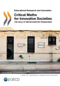 cover of the book Educational Research and Innovation Critical Maths for Innovative Societies : the Role of Metacognitive Pedagogies.