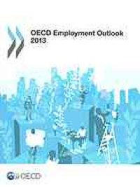 cover of the book Oecd Employment Outlook 2013