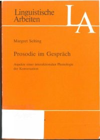 cover of the book Prosodie im Gespräch. Aspekte einer interaktionalen Phonologie der Konversation.