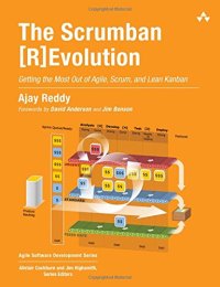 cover of the book The Scrumban [R]Evolution: Getting the Most Out of Agile, Scrum, and Lean Kanban