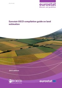 cover of the book Eurostat-OECD compilation guide on land estimations.