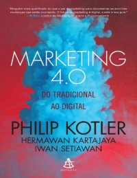 cover of the book Marketing 4.0: Do tradicional ao digital