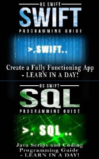 cover of the book Computer Programming Guide:  Swift and SQL: Create an APP