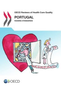 cover of the book OECD reviews of health care quality. Portugal 2015, raising standards.