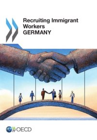 cover of the book Recruiting immigrant workers : Germany.