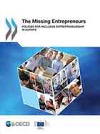 cover of the book The missing entrepreneurs : policies for inclusive entrepreneurship in Europe.