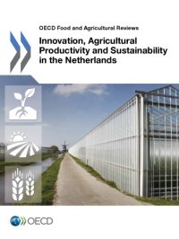 cover of the book Innovation, agricultural productivity and sustainability in the Netherlands