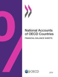 cover of the book National accounts of OECD countries 2013 : financial balance sheets.