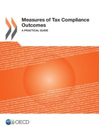 cover of the book Measures of tax compliance outcomes : a practical guide.