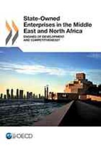 cover of the book State-owned enterprises in the Middle East and North Africa : engines of development and competitiveness?.