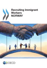 cover of the book Recruiting immigrant workers. Norway 2014.