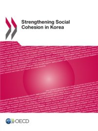 cover of the book Strengthening social cohesion in Korea