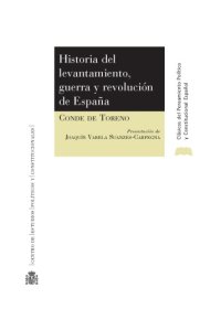 cover of the book Historia del levantamiento, guerra y revolución en España