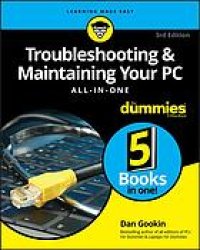 cover of the book Troubleshooting & Maintaining Your PC All-in-One For Dummies