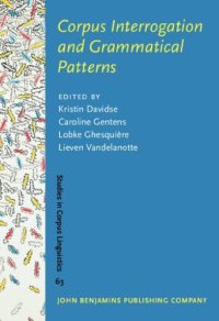 cover of the book Corpus Interrogation and Grammatical Patterns