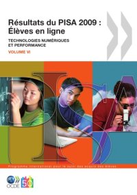 cover of the book Résultats du PISA 2009 : Élèves en ligne : Technologies numériques et performance.