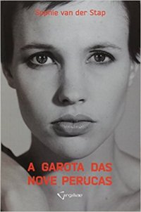 cover of the book A garota das nove perucas