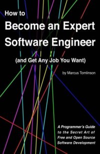 cover of the book How to Become an Expert Software Engineer and Get Any Job You Want