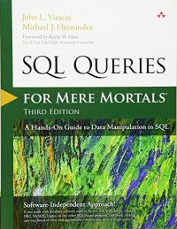 cover of the book SQL Queries for Mere Mortals: A Hands-On Guide to Data Manipulation in SQL